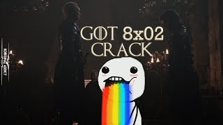 Game Of Thrones 8X02  CRACK [upl. by Anig]