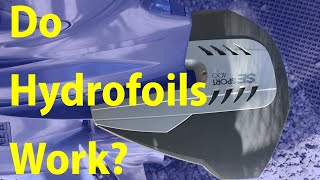 Will a Hydrofoil Improve your Boats Performance [upl. by Aineval]