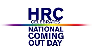 HRC Celebrates National Coming Out Day 2015 [upl. by Sanferd149]