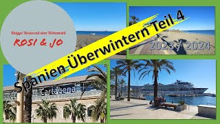 Spanien4 Im Wohnmobil Überwintern Teil 4 Narejos Cartagena [upl. by Ronny]