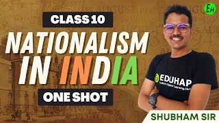 Nationalism in India  Class 10 History  OneShot  By Shubham Sir Eduhap [upl. by Feeley]