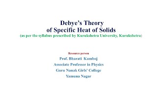 Debyes theory of specific heat of solids [upl. by Vasya]