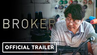 Broker  Official Trailer 2023 Song Kang Ho IU [upl. by Asirram]