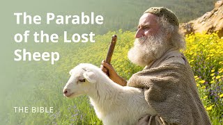 Luke 15  Parables of Jesus The Parable of the Lost Sheep  The Bible [upl. by Archibaldo]