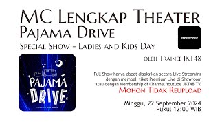 MC Lengkap Pajama Drive  22 September 2024 TANPA LAGU [upl. by Aneekat]