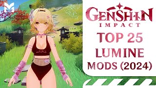 TOP 25 Lumine Mods  Genshin Impact 2024 [upl. by Nisaj558]