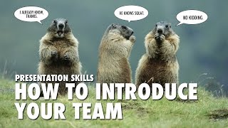 quotPresentation Skillsquot How to introduce your team CC [upl. by Sixela138]