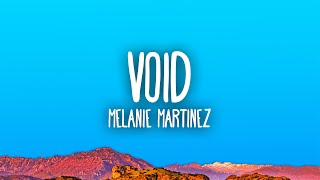 Melanie Martinez  VOID [upl. by Gretchen]