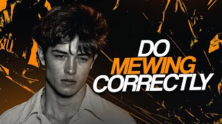 MEWING  HOW TO IMPROVE YOUR LOOKS [upl. by Brink613]