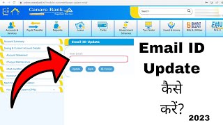 Canara Bank Online Email ID Update 2023  How to Add New Email Id in Canara Bank Net Banking 2023 [upl. by Ballard]