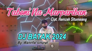 DJ BATAK NEW TABONI NAMARPARIBAN REMIX 2024 [upl. by Hansel241]