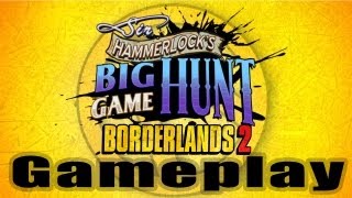 Hors Série Borderlands 2  Sir Hammerlock Big Game Hunt DLC  Gameplay FRHD [upl. by Abbie77]