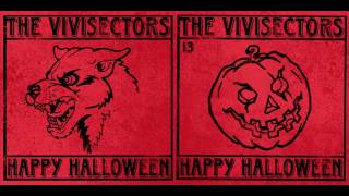 The Vivisectors  Happy HalloweenFull album [upl. by Alger]