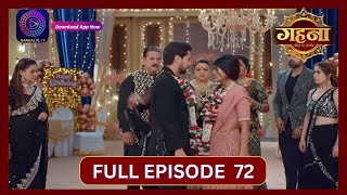 Gehna Zevar Ya Zanjeer  New Show  Full Episode 72  9 Oct 2024  Dangal TV [upl. by Lurlene268]