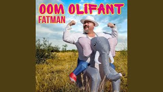 OOM OLIFANT IS HIER Gaan kyk die volledige musiek video nou beskikbaar link hieronder👇🏼  Fatman [upl. by Anelahs809]