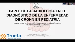 660 Revisión de la enfermedad de Crohn en Pediatría Curso de Radiologia Esencial [upl. by Battat]