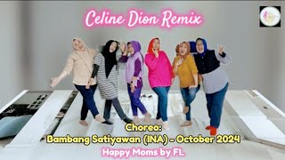 Celine Dion Remix Line Dance  Beginner  Happy Moms by FL INA [upl. by Berthold887]