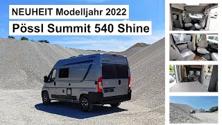 Pössl Neuheit Modelljahr 2022  Pössl Summit 540 Shine  Vorstellung amp Roomtour  Was taugt er [upl. by Vish]