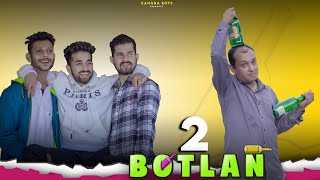 2 BOTLAN  KANGRA BOYS  NEW PAHARI SONG 2021 [upl. by Lyell]