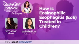 How is Eosinophilic Esophagitis EoE Treated in Children [upl. by Dash]