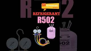 Refrigerant R502 Details  Refrigerant Series EP9  airconditioner refrigerante hvac chiller [upl. by Alviani]