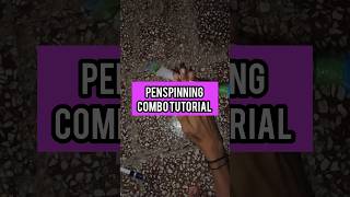 Aesthetical Combo tutorial penspinning trend viral music bizorus phonk shorts [upl. by Schatz]