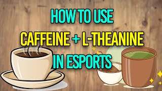 How To Use CAFFEINE amp LTHEANINE To Get In The ZONE [upl. by Anastase678]