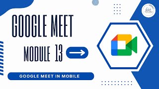 Goggle Meet Installation  Google Meet Account Setup in mobile  Basic Setting  Lecture 13 [upl. by Nairbal]