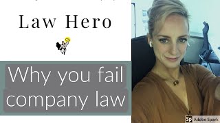 Why you Fail Company Law [upl. by Orestes208]