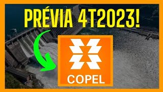 COPEL CPLE6  CPLE3 Prévia Operacional 4T23  Selic dividendos copel investir ações [upl. by Radbun237]