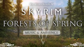 The Forests of Spring  Peaceful Spring Skyrim Music amp Ambience  3 Hours [upl. by Yecram]