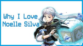 Why I Love Noelle Silva [upl. by Dawn687]