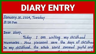 Write Diary Entry on Childhood Memories  Best English Diary Entry on Childhood Memories [upl. by Trinetta]