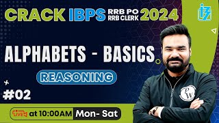 IBPS RRB POCLERK 2024  IBPS RRB REASONING  ALPHABETS  BASICS 02  REASONING BY ARPIT SIR [upl. by Marthena]