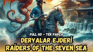 Deryalar Ejderi  Raiders Of The Seven Sea  Kovboy Filmi  1953  Full Film İzle [upl. by Fiorenza]