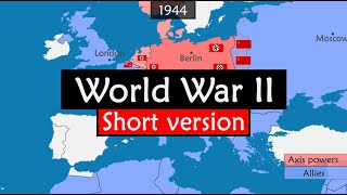 World War II short version [upl. by Lovett]