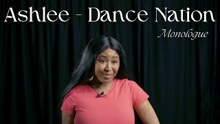 Ashlee  Dance Nation Monologue  Ashley Syd [upl. by Delanos788]