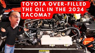 Too Much Oil In The 2024 Toyota Tacoma [upl. by Ayk]