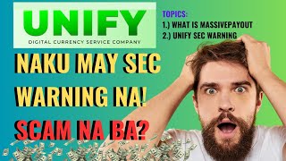 Unify Review Unify Naku May SEC WARNING Na Paano na To [upl. by Durstin247]