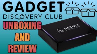 GADGET DISCOVERY CLUB UNBOXING REVIEW BEST TECH SUBSCRIPTION BOX EVER [upl. by Wendeline]