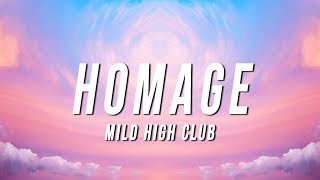 Mild High Club  Homage Lyrics [upl. by Deanne325]