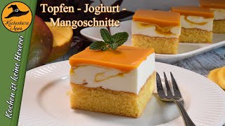 Cremig Exotische Topfen Joghurt Mangoschnitte [upl. by Lerual236]