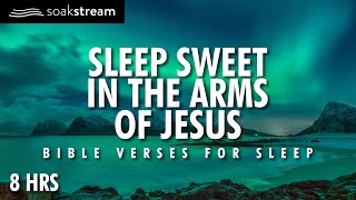 The MOST PEACEFUL Bible Verses For SLEEP EVER [upl. by Nessah821]