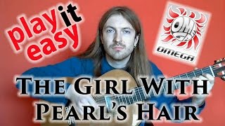 The Girl With Pearls Hair  Omega guitar cover  notes  tabs [upl. by Sadowski]