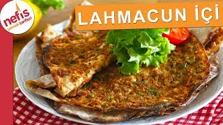 Lezzetli Sırlarıyla LAHMACUN İÇİ NASIL HAZIRLANIR [upl. by Gnilhsa]