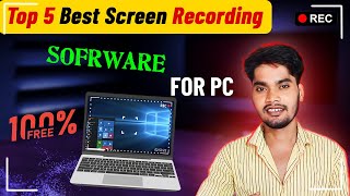 Top 5 Best Screen Recording Software For PC  No Watermark  Best Screen Recorder For Laptop [upl. by Cotsen]