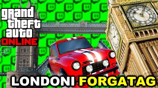 LONDONI FORGATAG  GTA Online [upl. by Nikola559]