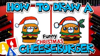 How To Draw A Funny Christmas Cheeseburger [upl. by Lydell85]