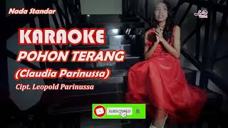 Claudia Parinussa  Pohon Terang Karaoke [upl. by Bettencourt807]