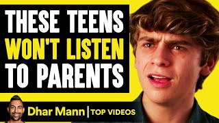 These Teens Wont Listen To Parents  Dhar Mann [upl. by Octavius]